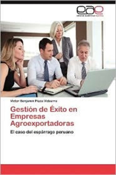 Gestion de Exito En Empresas Agroexportadoras
