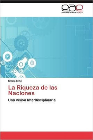 La Riqueza de Las Naciones