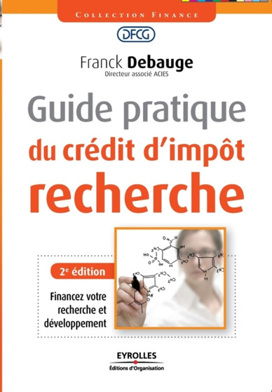 Guide pratique du credit d'impot recherche