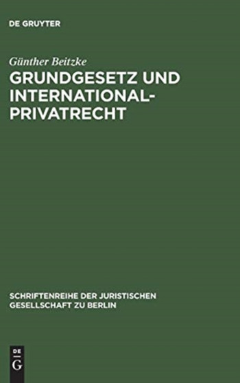 Grundgesetz und Internationalprivatrecht : 7