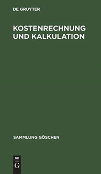 Kostenrechnung und Kalkulation : 5008