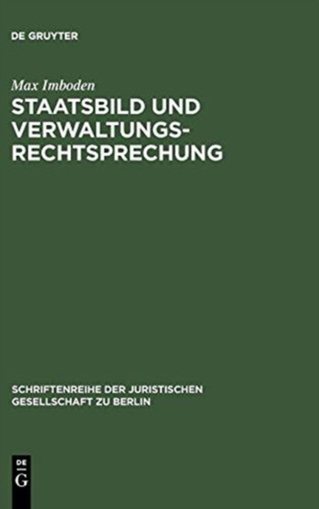 Staatsbild und Verwaltungsrechtsprechung : 13