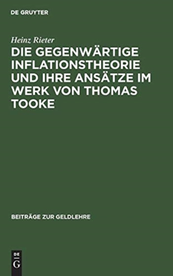 Die gegenwartige Inflationstheorie und ihre Ansatze im Werk von Thomas Tooke : 4