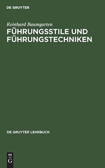 Fuhrungsstile und Fuhrungstechniken