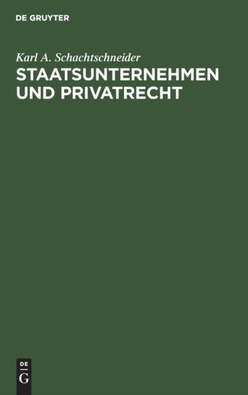 Staatsunternehmen und Privatrecht
