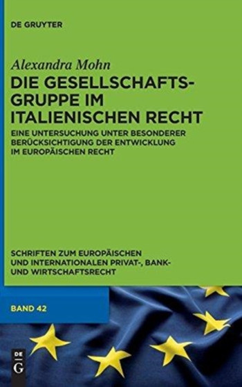 Die Gesellschaftsgruppe im italienischen Recht : 42