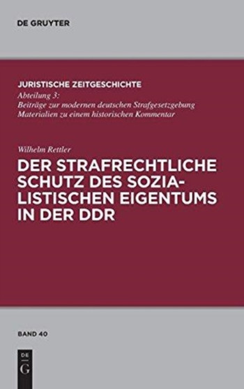 Der strafrechtliche Schutz des sozialistischen Eigentums in der DDR : 40