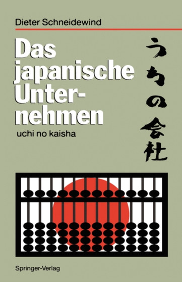 Das japanische Unternehmen : uchi no kaisha