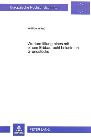 Wertermittlung eines mit einem Erbbaurecht belasteten Grundstuecks : Probleme und Loesungsansatz