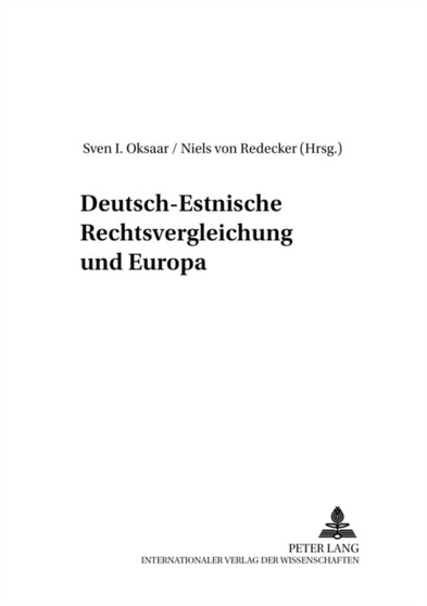 Deutsch-Estnische Rechtsvergleichung Und Europa : 50