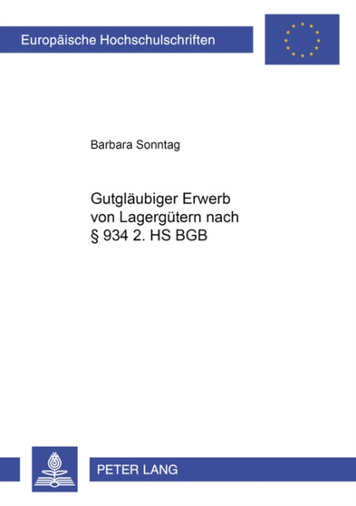 Gutglaeubiger Erwerb Von Lagerguetern Nach ?? 934 2. HS Bgb : 3803