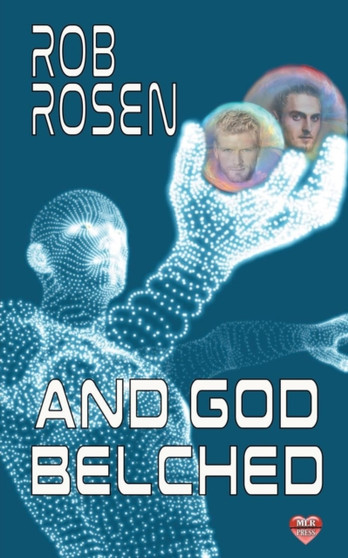 And God Belched by Rob Rosen - Paperback
