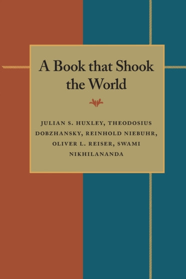 Book that Shook the World, A : Essays on Charles Darwins Origin of Species