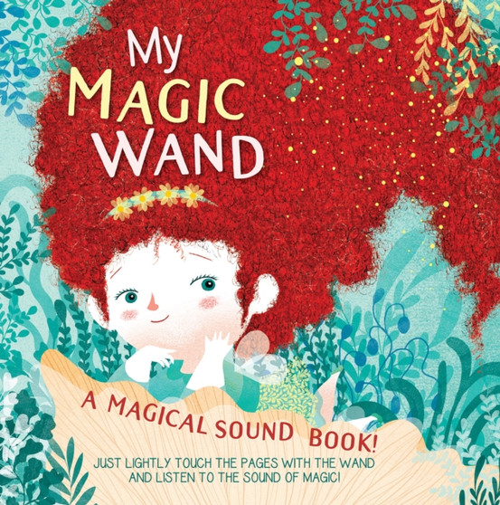 My Magic Wand : A Magical Sound Book!