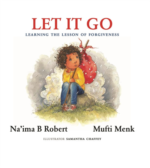 Let It Go : Learning the Lesson of Forgiveness