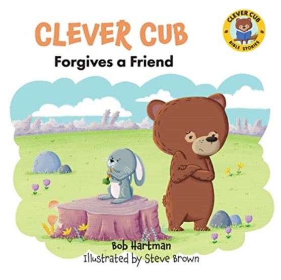 Clever Cub Forgives a Friend Clever Cub Forgives a Friend