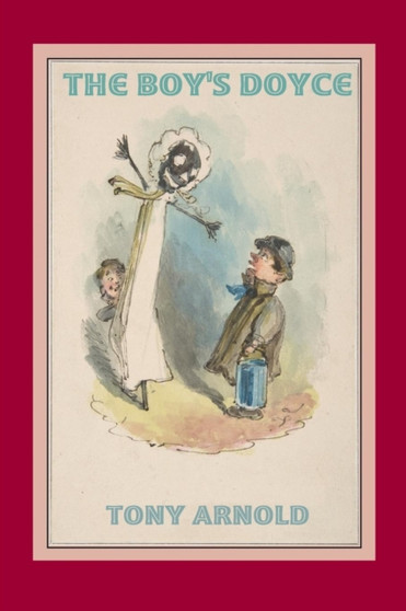 The Boy's Doyce by Tony Arnold - Paperback