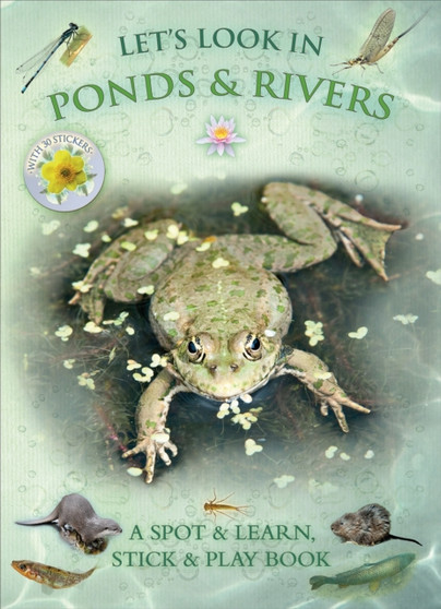 Let's Look in Ponds & Rivers : 7