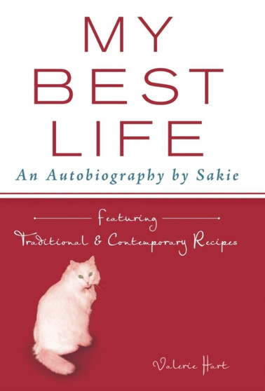 My Best Life : An Autobiography by Sakie by Valerie Hart - Hardback
