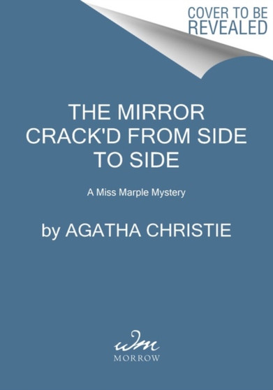 The Mirror Crack'd from Side to Side : A Miss Marple Mystery : 8