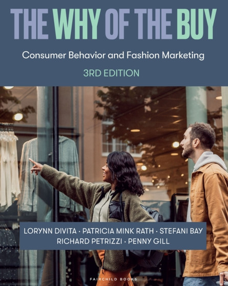 The Why of the Buy : Consumer Behavior and Fashion Marketing - Bundle Book + Studio Access Card