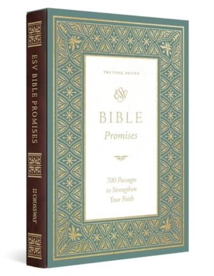 ESV Bible Promises : 700 Passages to Strengthen Your Faith (TruTone, Brown)