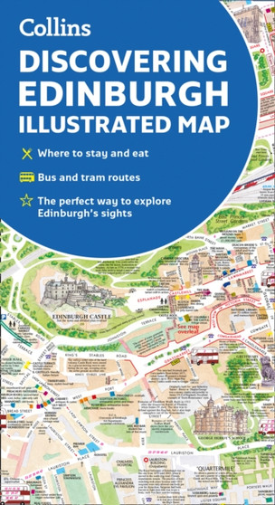 Discovering Edinburgh Illustrated Map : Ideal for Exploring