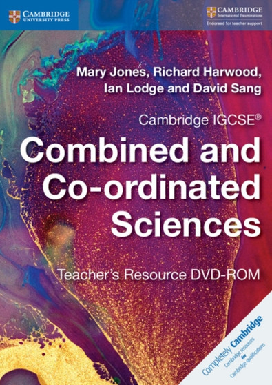 Cambridge IGCSE?? Combined and Co-ordinated Sciences Teacher's Resource DVD-ROM
