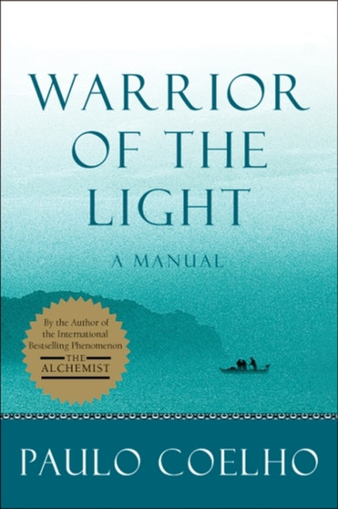 Warrior of the Light : A Manual