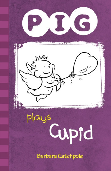 PIG plays Cupid : Set 1 : SET