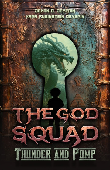 The God Squad : Thunder and Pomp