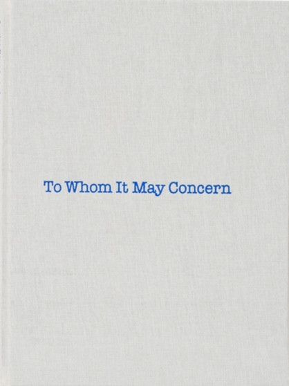 Louise Bourgeois: To Whom It May Concern