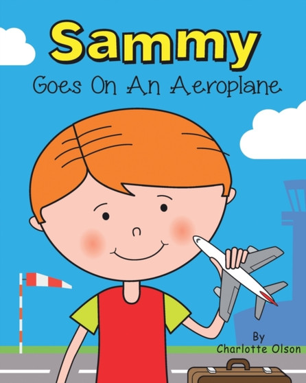 Sammy Goes on an Aeroplane : 8