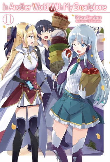 In Another World With My Smartphone: Volume 11 : Volume 11
