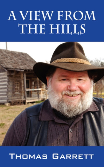 A View from the Hills by Thomas 'Sonny' Garrett - Paperback