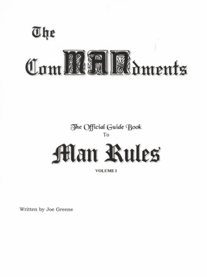 The ComMANdments; The Official Guide Book to Man Rules by Joseph Greene - Paperback