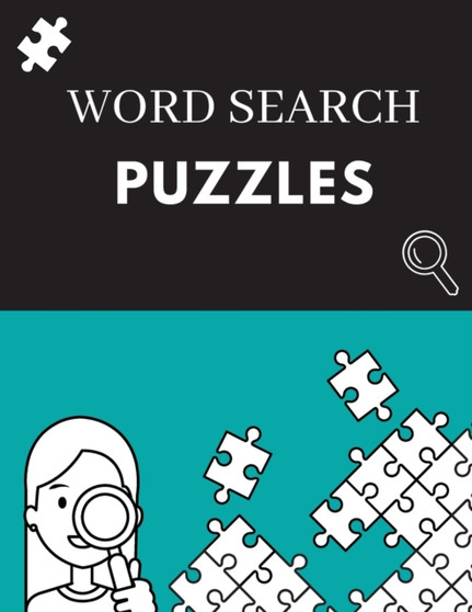 Word Search Puzzles : Word Find Puzzles for Teenagers, Seniors, Adults and all other Puzzle Fans by Elise Wise - Paperback