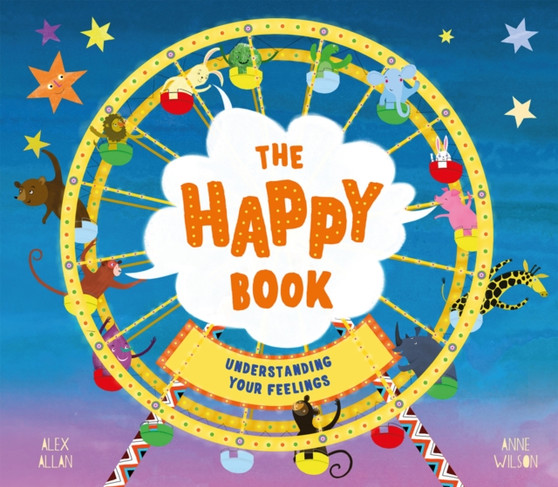The Happy Book : A book full of feelings