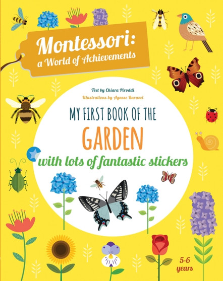 My First Book of the Garden : Montessori: A World of Achievements
