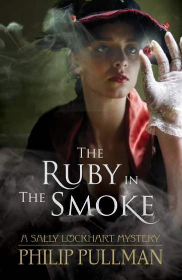 The Ruby in the Smoke : 1
