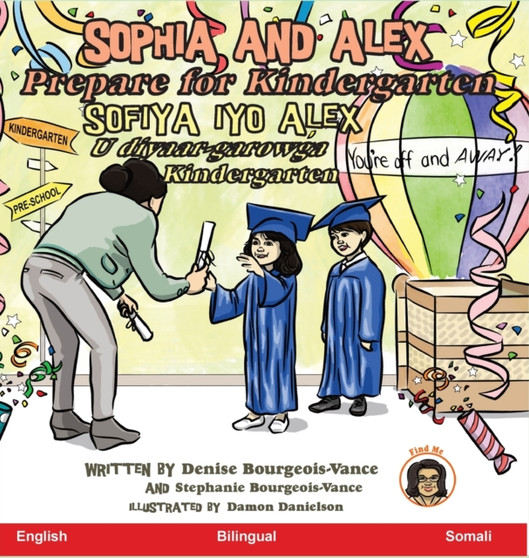 Sophia and Alex Prepare for Kindergarten : Sofiya iyo Alex U diyaar-garowga Kindergarten : 11