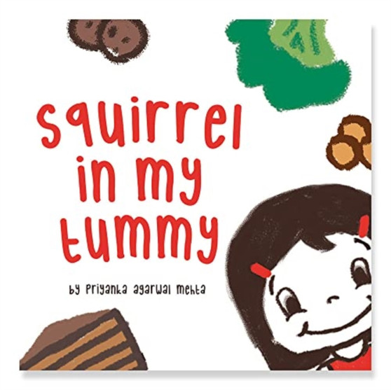 Squirrel in my Tummy