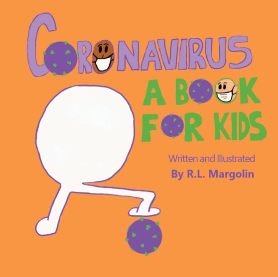 Coronavirus : A Book For Kids
