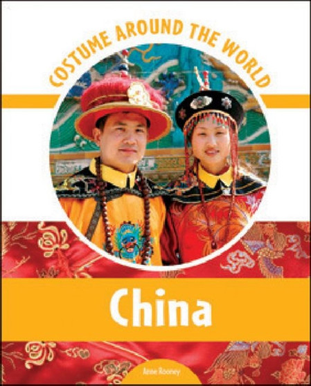 Costume Around the World : China