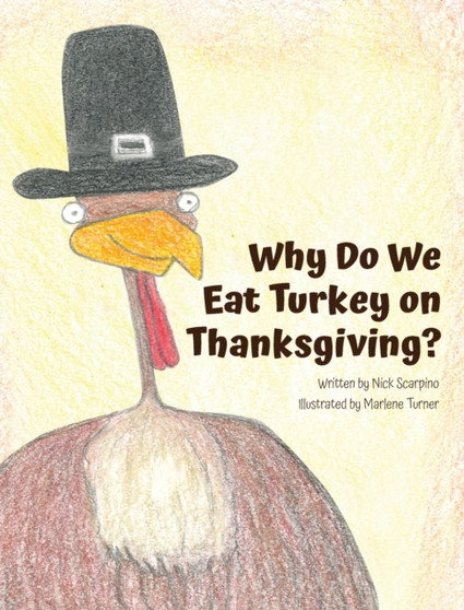 Why Do We Eat Turkey on Thanksgiving?