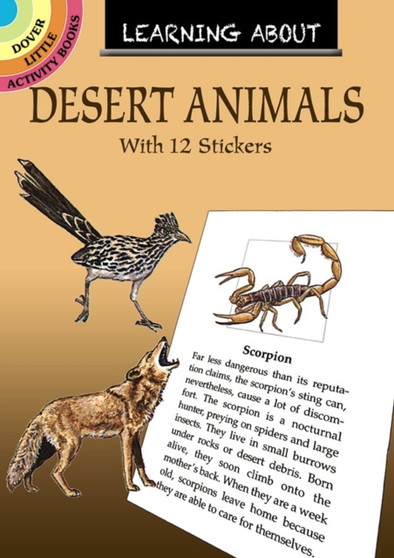 Learning About Desert Animals : With 12 Stickers
