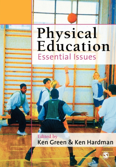 Physical Education : Essential Issues