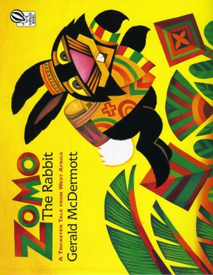 Zomo the Rabbit : A Trickster Tale from West Africa
