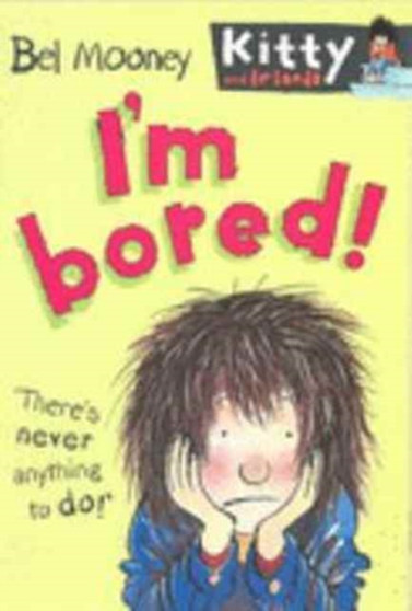 I'm Bored