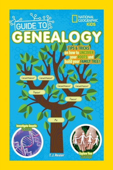 National Geographic Kids Guide to Genealogy